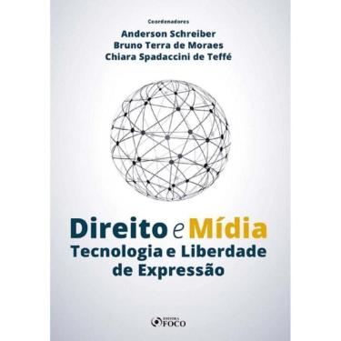 Imagem de Direito e Mídia Tecnologia e Liberdade De Expressão
