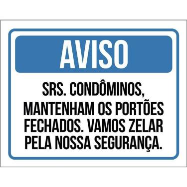 Imagem de Placa Sinalização - Aviso Condomínio Portão Fechado 36X46