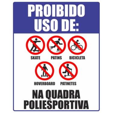 Imagem de Placa Proibido Uso De Skate Patins Na Quadra 40x50cm - V3 Shop