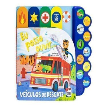 Imagem de Eu Posso Ouvir: Veículos De Resgate - HAPPY BOOKS, Sortido