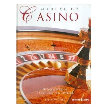 Imagem de Manual do cassino - Os jogos, as regras e como jogar com confiança - E
