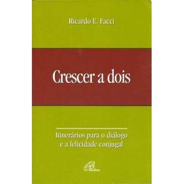 Imagem de Livro - Crescer a dois