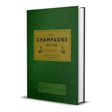 Imagem de The Champagne Guide 2016-2017 - The Definitive Guide To Champagne Importado em Inglês Capa Dura