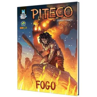 Imagem de Livro - Piteco: Fogo (Capa Dura)