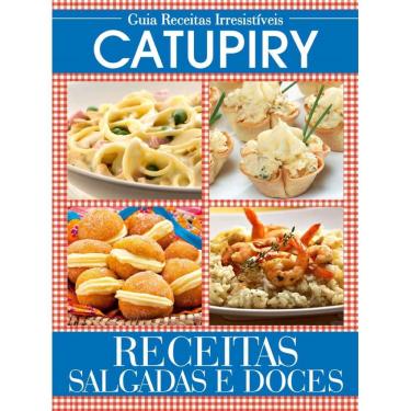 Imagem de Guia receitas irresistíveis - Catupiry