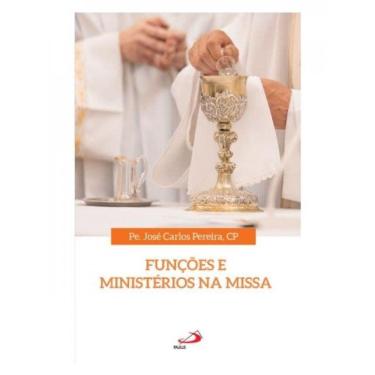 Imagem de Funções E Ministérios Na Missa
