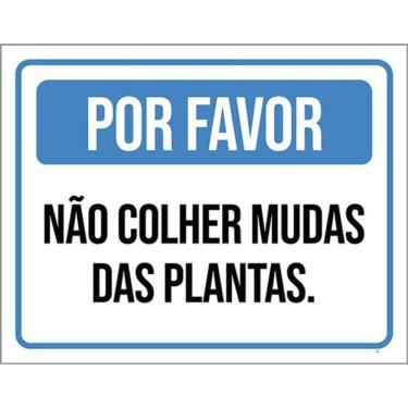 Imagem de Kit 3 Placas Por Favor Não Colher Mudas Plantas 36X46