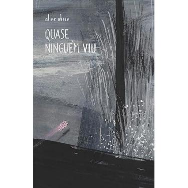 Imagem de Quase Ninguém Viu - JUJUBA EDITORA, Sortido