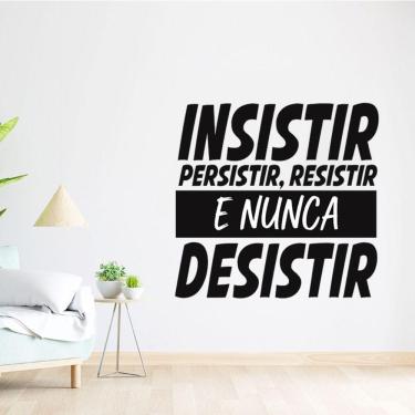 Imagem de Adesivo Parede Motivacional Insistir Persistir Resistir 94x90cm Cor Preto