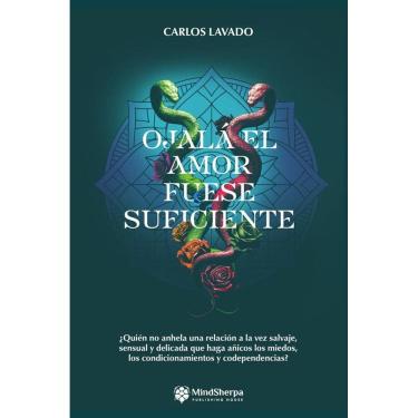 Imagem de Ojalá el Amor Fuese Suficiente - Espanhol