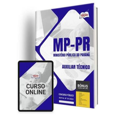 Imagem de Apostila MP-PR 2024 - Auxiliar Técnico - Apostilas Opção