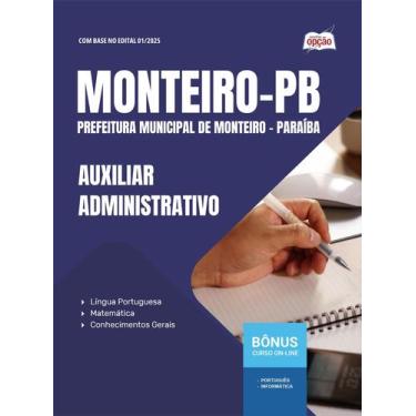 Imagem de Apostila Prefeitura de Monteiro-PB - Auxiliar Administrativo - Apostil