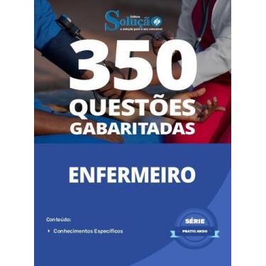 Imagem de Caderno de Questões Enfermeiro - 350 Questões Gabaritadas - Editora So