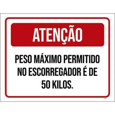 Imagem de Kit 10 Placa Peso Máximo Permitido Escorregador 50Kg 27X35 - Sinalizo