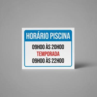 Imagem de Placa Acm Horário Piscina 9H Ãs 20H Temporada 22H 18X23 - Sinalizo