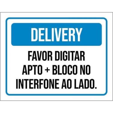 Imagem de Placa Delivery Favor Digitar Apto Bloco Interfone - Sinalizo