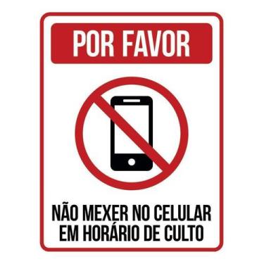 Imagem de Kit 5 Placa Acm Não Mexer No Celular Horário Culto 18X23 - Sinalizo