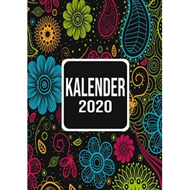 Imagem de Kalender 2020: Wochenplaner zum notieren, organisieren und planen DIN A4. Kalender/Terminkalender/Monats- / Tagesübersicht/Kontakt- / Geburtstags listen/Design : bunt Blumen vegan