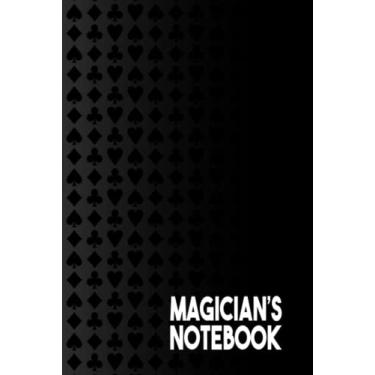 Imagem de Magician’s Notebook: Magicians Journal and Notebook to keep track of your magic lectures, teaching and magic sessions - Take notes and record every ... Black Cover 124 pg (30 lectures.) 6” x 9”