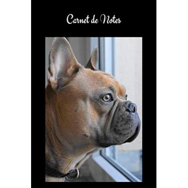 Imagem de Carnet de Notes: Bouledogue Français. Cahier de notes chien Bulldog Français. Joli cahier de 100 pages lignées numérotées avec sommaire format 6x9. ... A5, carnet d’écriture, de mots de passe...