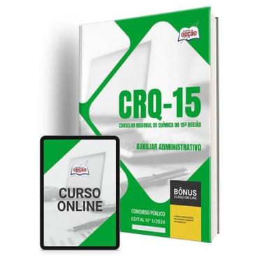 Imagem de Apostila CRQ-15 2024 - Auxiliar Administrativo - Apostilas Opção