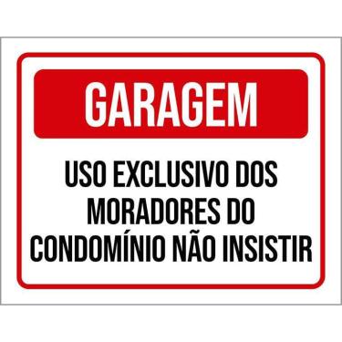 Imagem de Placa Garagem Uso Exclusivo Moradores Não Insistir 36X46