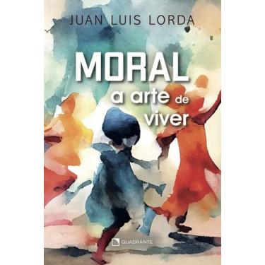 Imagem de Livro - Moral: A arte de viver