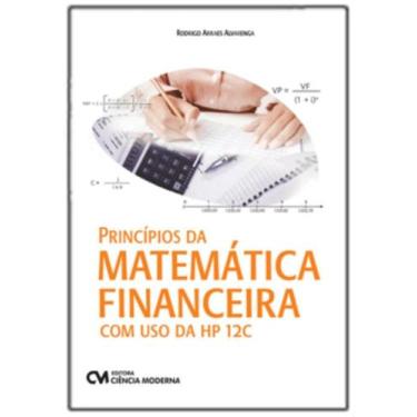 Imagem de Princípios da Matemática Financeira com Uso da HP 12C - CIENCIA MODERN