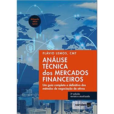 Imagem de Análise Técnica dos Mercados Financeiros 3ª ed. Flavio  Lemo