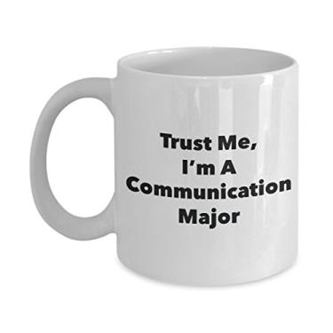 Imagem de Caneca Trust Me, I'm A Communication Major - Caneca de café divertida - Lindas ideias de presentes de formatura para amigos e colegas de classe