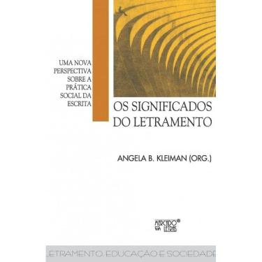 Imagem de Significados do letramento – Uma nova perspec. sobre a pratica... 