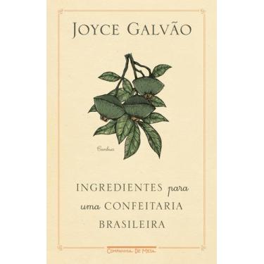 Imagem de Livro - Ingredientes Para Uma Confeitaria Brasileira