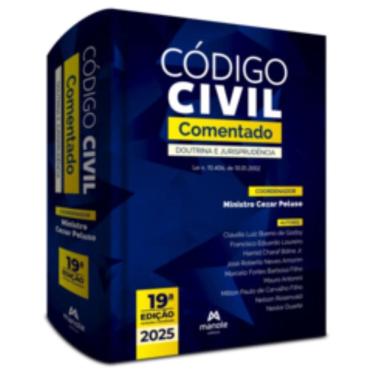 Imagem de Código Civil Comentado - Doutrina e Jurisprudência   Lei N. 10.406, de 10.01.2002 - 19Ed/25