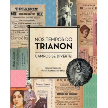 Imagem de Nos tempos do trianon - vol. 1 - NUMA