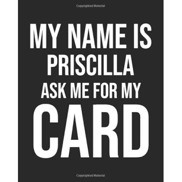 Imagem de My Name is Priscilla Ask Me For My Card: 5 Year Planner | January 2020 - December 2024 | Monthly Calendar with Notes