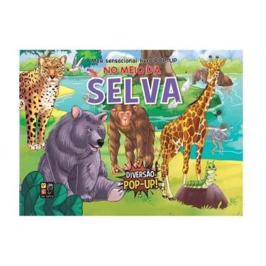 Imagem de Meu Sensacional Livro Pop-Up - No Meio Da Selva - Pe Da Letra