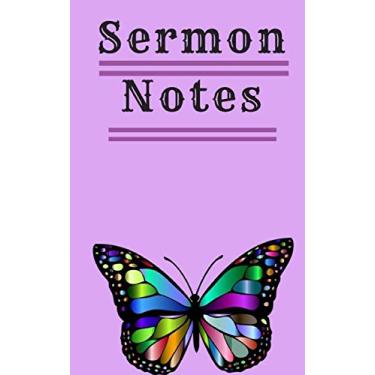 Imagem de Sermon Notes: Bible Pocket Notebook & Journal: Your Notes, Prayer Requests and Church Events Size: 5.0" x 8.0". Hand Lettering Notebook: Daily Journal, Workbook, Notepad ( Butterfly )