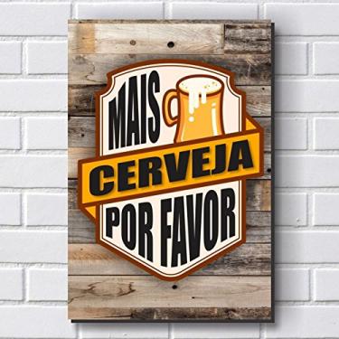 Imagem de Placa Decorativa - Frases de Boteco - Cerveja P647