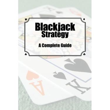 Imagem de Blackjack Strategy: A Complete Guide: 3rd Edition
