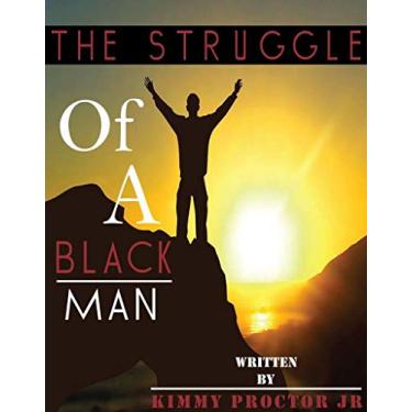 Imagem de The Struggle Of ABlack Man (English Edition)