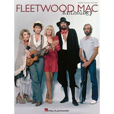 Imagem de Fleetwood Mac - Anthology Songbook (Piano/Vocal/Guitar Artist Songbook) (English Edition)