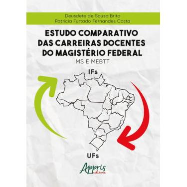 Imagem de Livro - Estudo Comparativo Das Carreiras Docentes do Magistério Federa