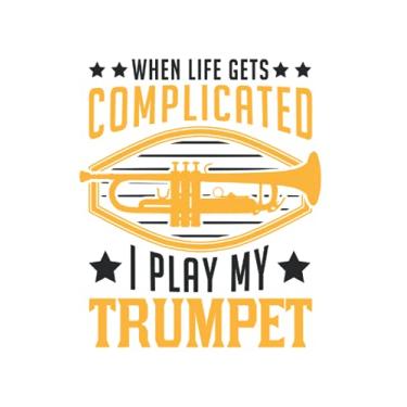 Imagem de Trompetist Notizbuch: When life gets complicated I play my trumpet / 6x9 Zoll / 120 gepunktete Seiten Seiten