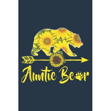 Imagem de Auntie Bear Sunflower Funny Mother Father: Study Notebook, 6 x 9 inches, 120 pages