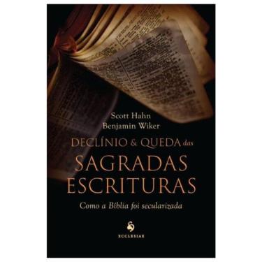 Imagem de Declínio E Queda Das Sagradas Escrituras