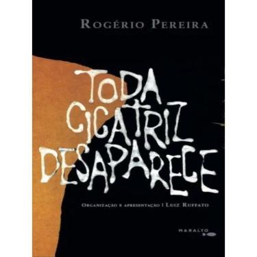 Imagem de Toda Cicatriz Desaparece