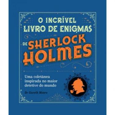 Imagem de O incrível livro de enigmas de sherlock holmes - capa azul - PE DA LET