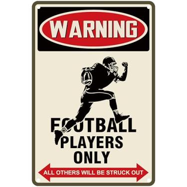 Imagem de Placa de metal apenas para jogadores de futebol americano decoração de quarto de meninos placa de futebol presentes de futebol para meninos 8-12 jogadores aviso metal alumínio cartaz decoração de