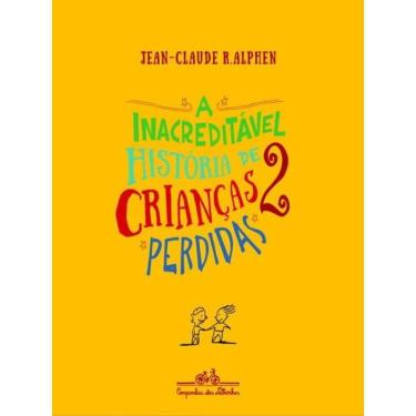 Imagem de A Inacreditável História De 2 Crianças Perdidas