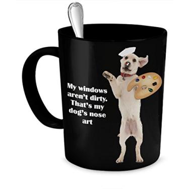 Imagem de Caneca de café para nariz de cachorro - My Windows Arn't Dirty That's My Dog Nose Art - Presentes divertidos para cães